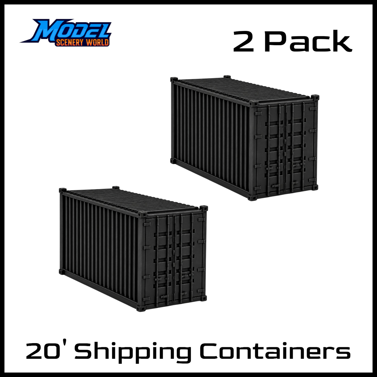 N Scale 1:160 20' Shipping Containers Black 2pk