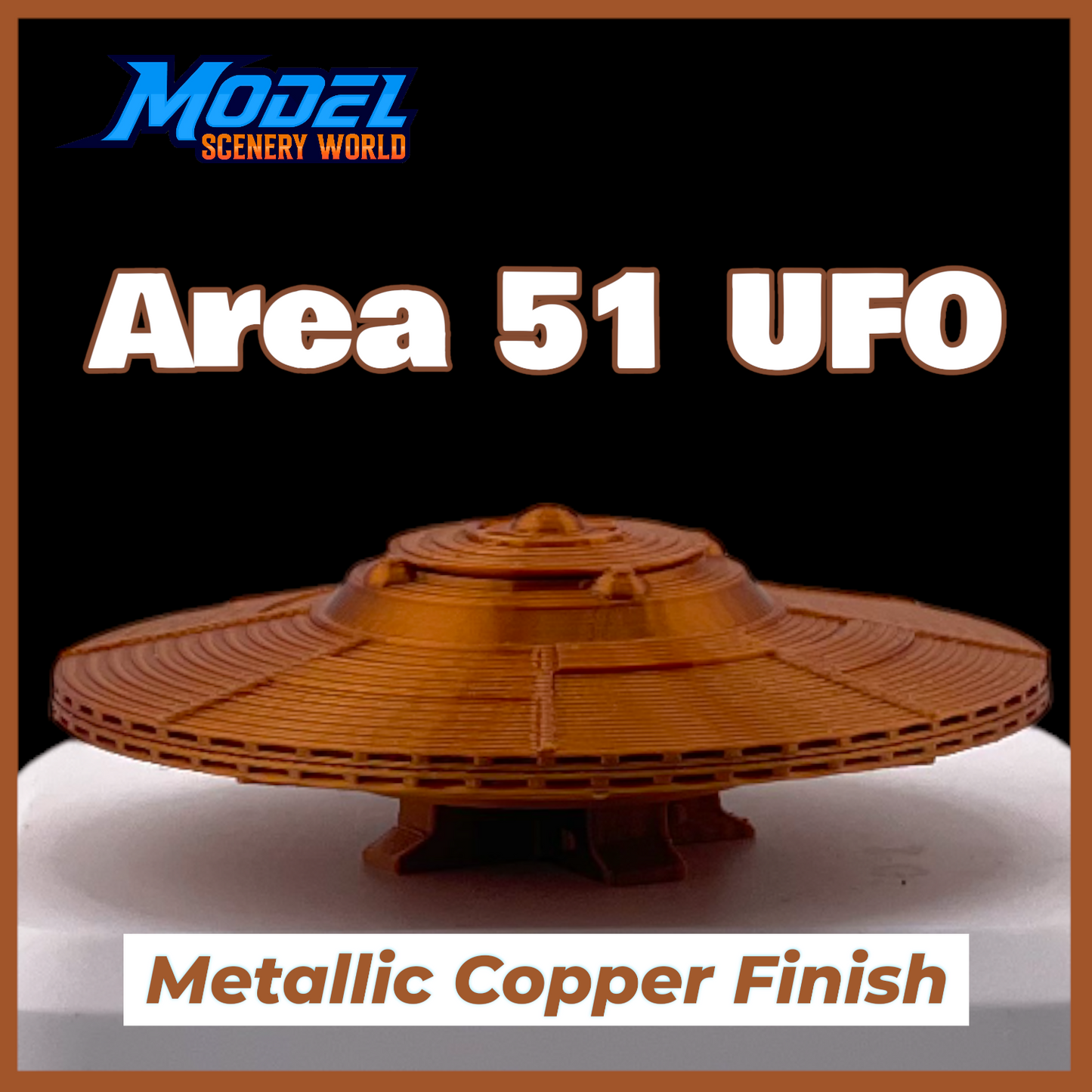 1 Gauge 1:32 Scale Area 51 UFO Spacecraft Copper Finish