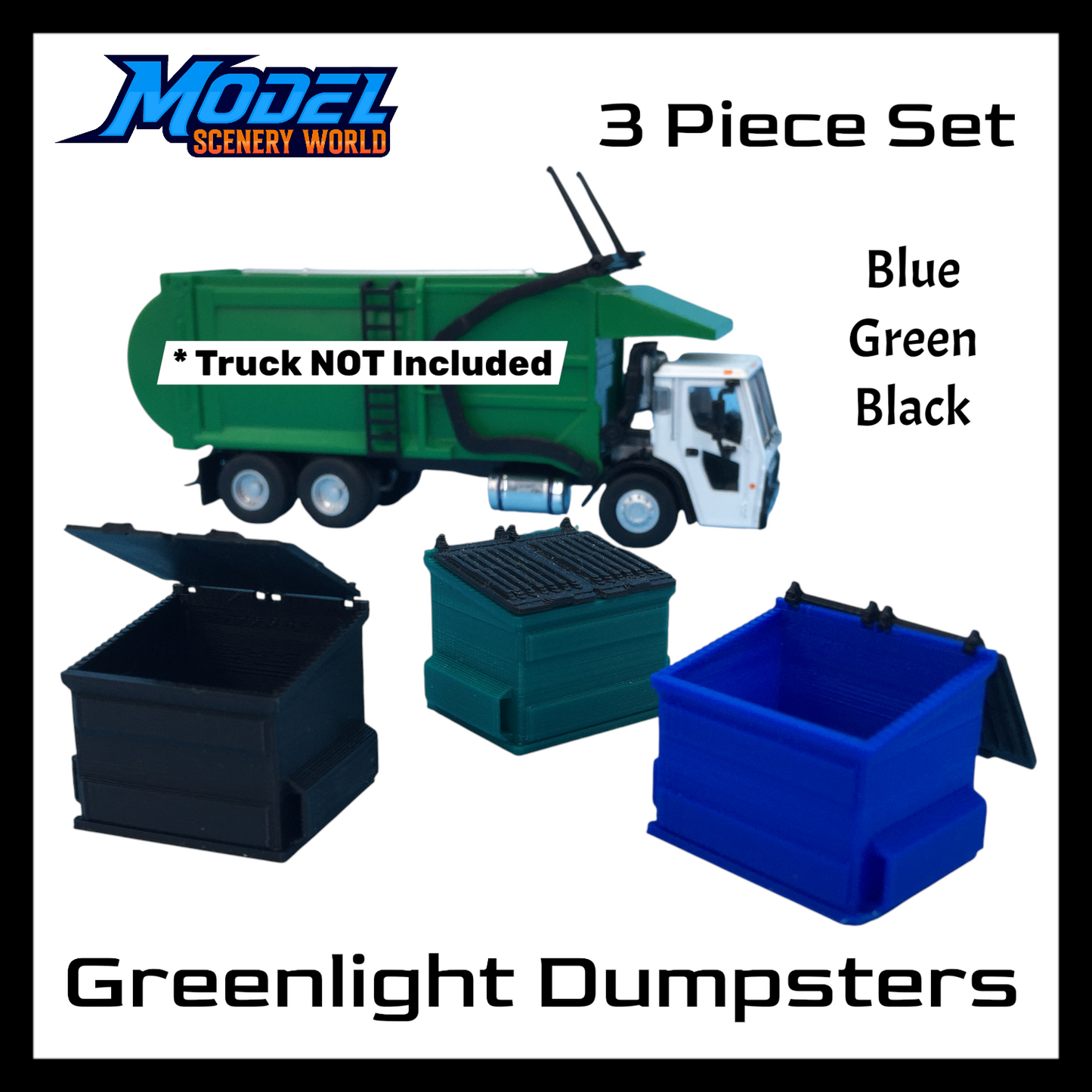 Dumpster Set for Greenlight Mack Refuse Truck - S Scale 1:64 - 3pc - NO TRUCK