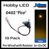 10 Pack LEDs Pico 0402 Pre-Wired Resistor SMD LED ~ 3-12 Volt DC ~ Choose Color