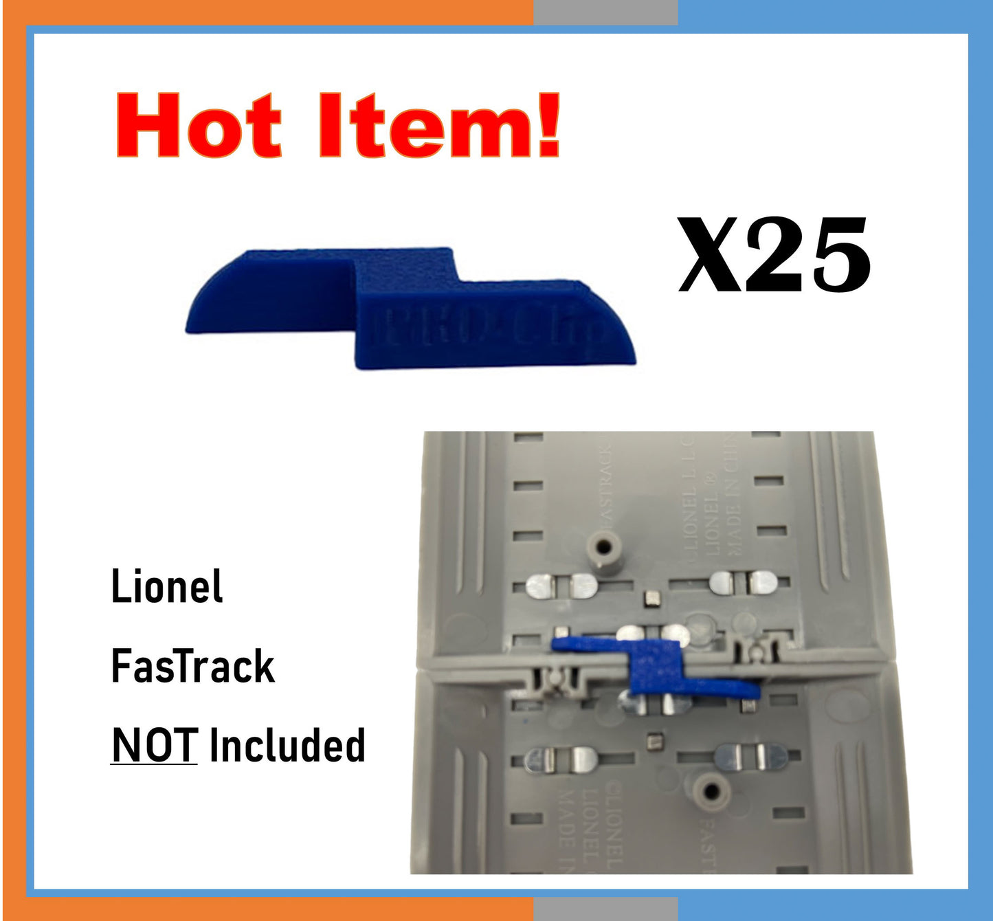 25 pc Train Track Clips for Lionel O Gauge FasTrack "PRO-Clips" Fast Track